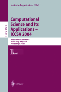 Computational Science and Its Applications -- Iccsa 2004