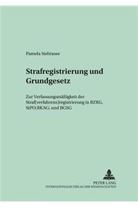 Strafregistrierung Und Grundgesetz