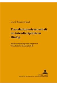 Translationswissenschaft Im Interdisziplinaeren Dialog