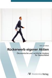 Ruckerwerb Eigener Aktien