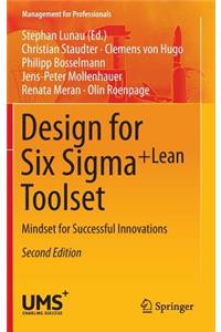 Design for Six SIGMA + Leantoolset