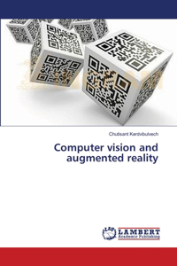 Computer vision and augmented reality