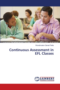 Continuous Assessment in EFL Classes