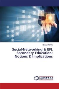 Social-Networking & EFL Secondary Education
