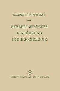 Herbert Spencers Einführung in die Soziologie