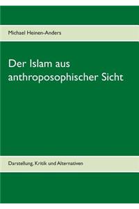 Islam aus anthroposophischer Sicht