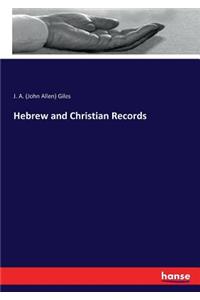 Hebrew and Christian Records