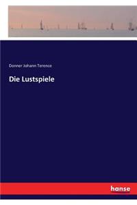 Die Lustspiele