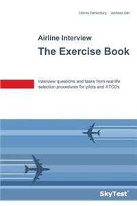 SkyTest(R) Airline Interview - The Exercise Book