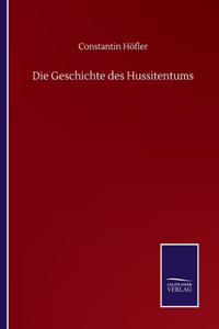 Die Geschichte des Hussitentums