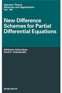 New Difference Schemes for Partial Differential Equations