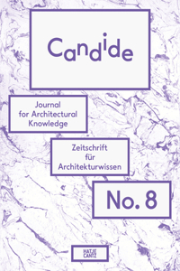 Candide No. 8: Journal for Architectural Knowledge