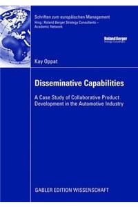 Disseminative Capabilities