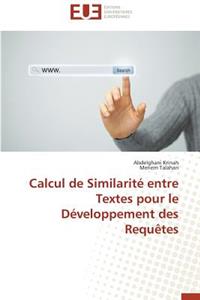 Calcul de Similarité Entre Textes Pour Le Développement Des Requètes