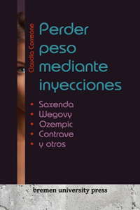 Perder peso mediante inyecciones