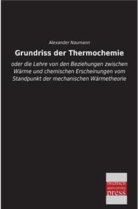 Grundriss Der Thermochemie