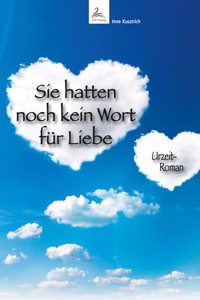 Kusztrich:Sie hatten noch kein Wort f?r