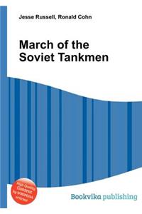 March of the Soviet Tankmen
