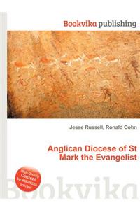 Anglican Diocese of St Mark the Evangelist