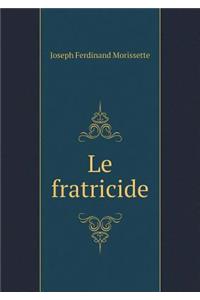 Le Fratricide