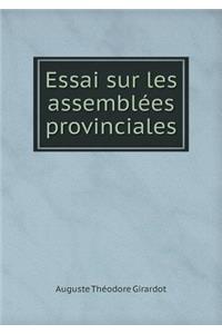 Essai sur les assemblées provinciales
