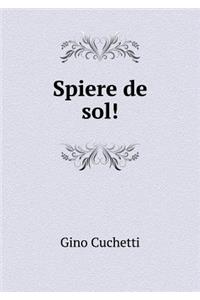 Spiere de Sol!