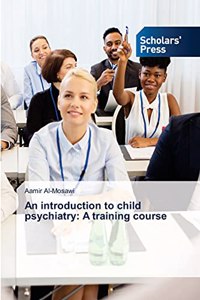 introduction to child psychiatry