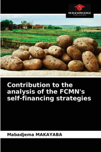 Contribution to the analysis of the FCMN's self-financing strategies