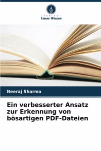 verbesserter Ansatz zur Erkennung von bösartigen PDF-Dateien