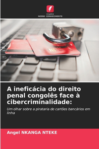 A ineficácia do direito penal congolês face à cibercriminalidade