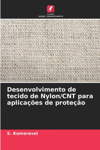 Desenvolvimento de tecido de Nylon/CNT para aplicações de proteção