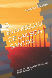 O Evangelho de Laílson Santos