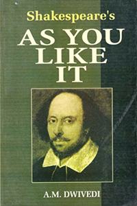 Shakespeare’s As You Like It