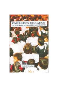 Population Education - As Percieved By Teachers And Students