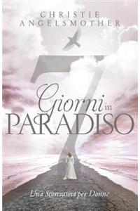 7 Giorni in Paradiso
