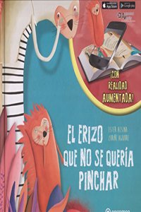 EL ERIZO QUE NO SE QUERIA PINCHAR