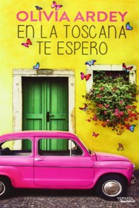En la Toscana te espero