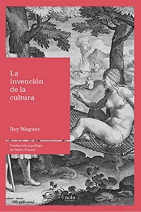 La invencion de la cultura