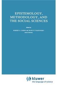 Epistemology, Methodology, and the Social Sciences