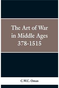 The Art of War in the Middle Ages