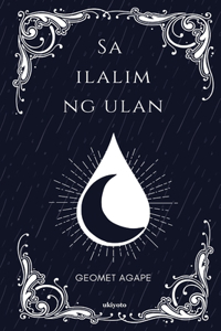 Sa Ilalim Ng Ulan
