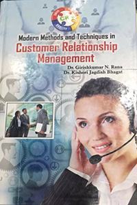 Modern Methods and Techniques in Customer Relationship Management