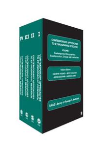 Contemporary Approaches to Ethnographic Research