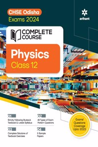 Complete Course For Physics Class 12th CHSE Odisha Exam 2024