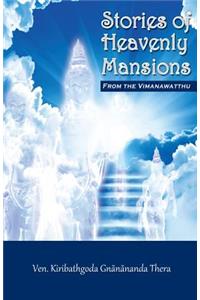 Stories of Heavenly Mansions from the Vimanavatthu