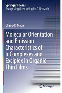 Molecular Orientation and Emission Characteristics of IR Complexes and Exciplex in Organic Thin Films