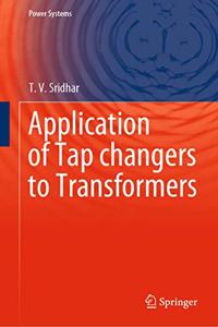 Application of Tap Changers to Transformers