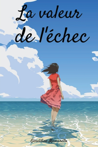 La valeur de l'échec