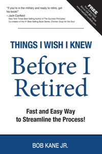Things I Wish I Knew Before I Retired