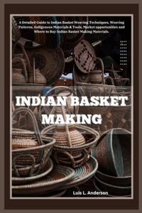 Indian Basket Making